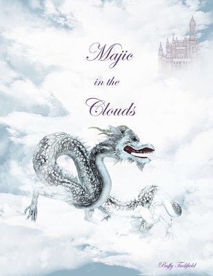 Buffy Tuckfield - Majic in the Clouds, Häftad