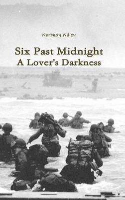 Six Past Midnight; A Lover's Darkness 1