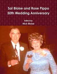 bokomslag Sal Bloise and Rose Pippo 50th Wedding Anniversary
