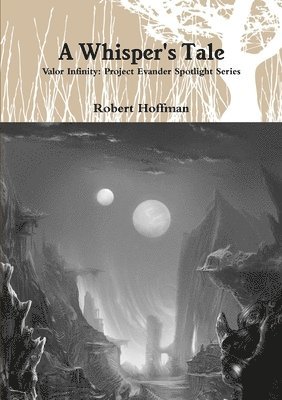 Robert Hoffman - Whisper's Tale, Häftad