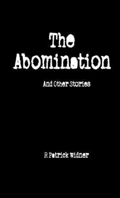 bokomslag Abomination and Other Stories