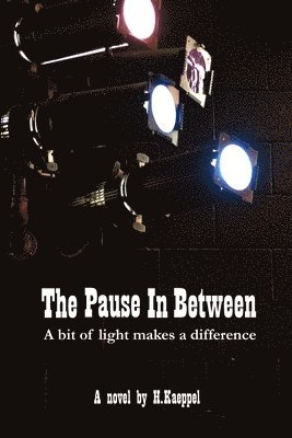 The Pause In Between 1