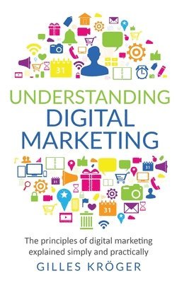 bokomslag Understanding Digital Marketing