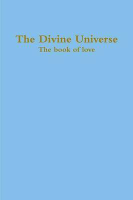Zara Borthwick, Nicholas Arnold - Divine Universe, The book of love, Häftad