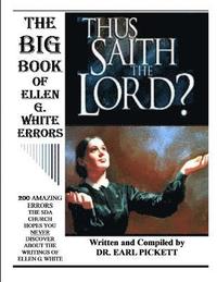 bokomslag Big Book of Ellen G. White Errors