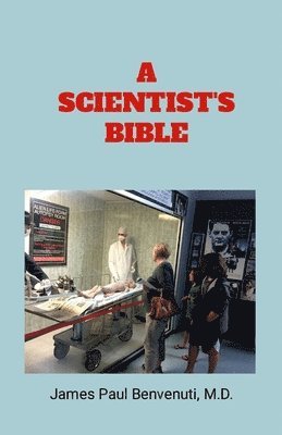 A Scientist's Bible 1