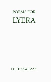 bokomslag Poems for Lyera