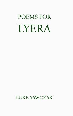 Poems for Lyera 1