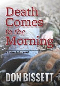 bokomslag Death Comes in the Morning