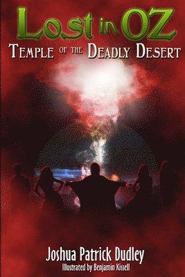 Lost in Oz: Temple of the Deadly Desert 1