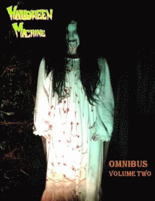 bokomslag Halloween Machine Deluxe Omnibus Volume Two