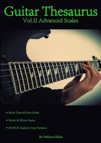 bokomslag Guitar Thesaurus Vol.II: Advanced Scales