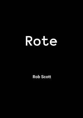 Rob Scott - Rote, Häftad