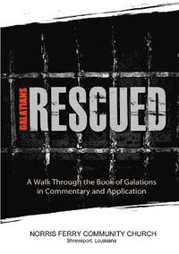 bokomslag Galatians: Rescued