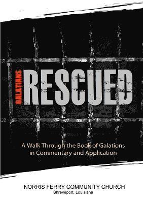 Galatians: Rescued 1