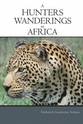 bokomslag Hunter's Wanderings in Africa