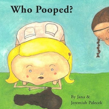 bokomslag Who Pooped?