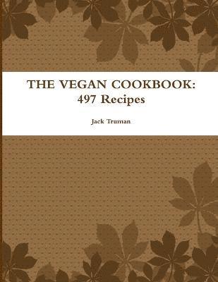 bokomslag VEGAN COOKBOOK: 497 Recipes