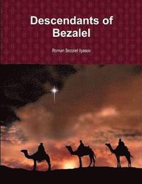 bokomslag Descendants of Bezalel