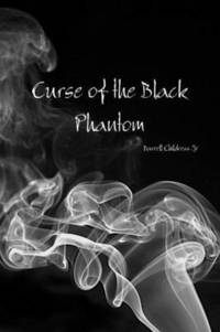 bokomslag Curse of the Black Phantom