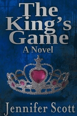 Jennifer Scott - King's Game, Häftad