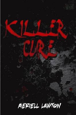 Killer Cure 1