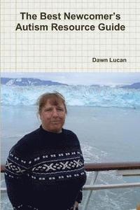 bokomslag Best Newcomer's Autism Resource Guide