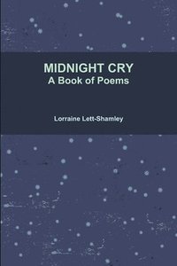 bokomslag MIDNIGHT CRY A Book of Poems