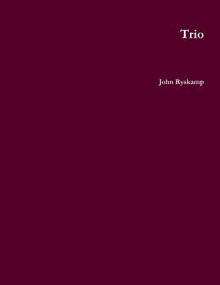 John Ryskamp - Trio, Häftad