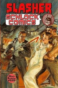 bokomslag Slasher Schlock Comics