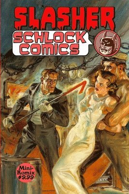 Slasher Schlock Comics 1