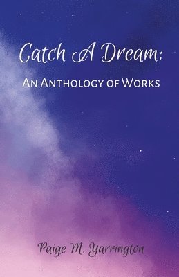 Catch A Dream 1