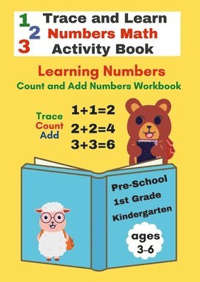 Trace and Learn Numbers Math Activity Book ages 3-6 Pre-School to 1st Grade 1