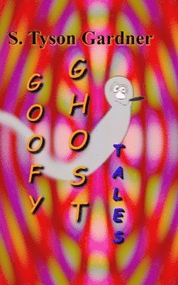 bokomslag Goofy Ghost Tales