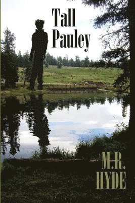 M.R. Hyde, M. R. Hyde - Tall Pauley, Häftad