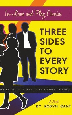 Three Sides to Every Story 1
