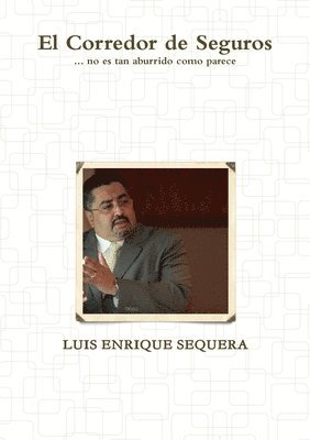 El Corredor de Seguros 1