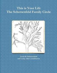 bokomslag The Schottenfeld Family Circle