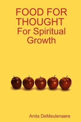 FOOD FOR THOUGHT for Spiritual Growth 1