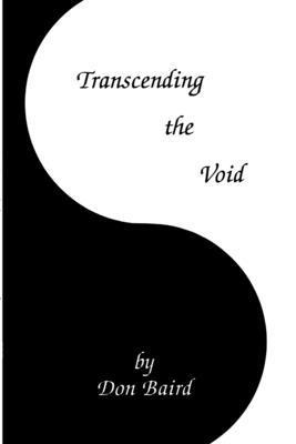 Don Baird - Transcending the Void, Häftad