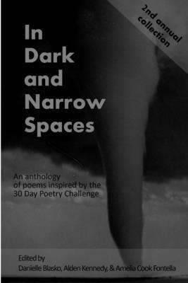 In Dark and Narrow Spaces 1