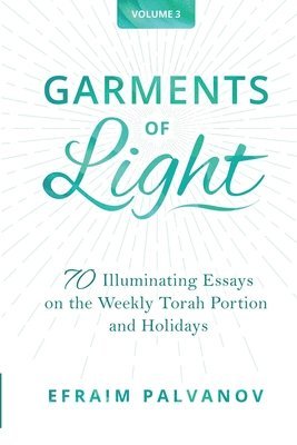 Garments of Light 1