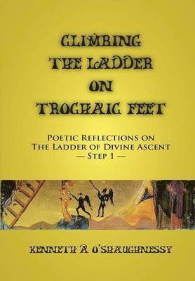 bokomslag Climbing the Ladder on Trochaic Feet: Step 1