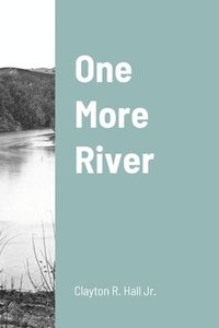 bokomslag One More River