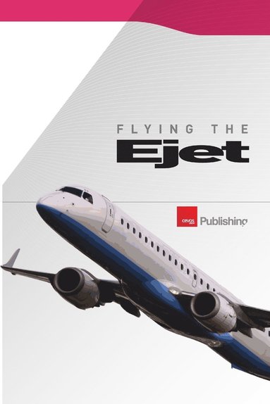 Andrew Stanton - Flying the Ejet, Häftad