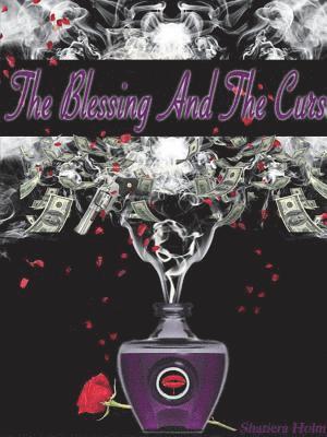 The Blessing and the Curse 1