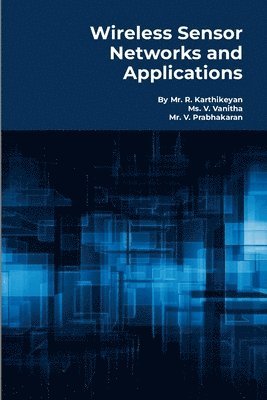 Wireless Sensor Networks and Applications 1