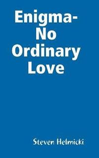 bokomslag Enigma-No Ordinary Love