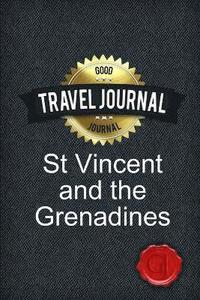 bokomslag Travel Journal St Vincent and the Grenadines