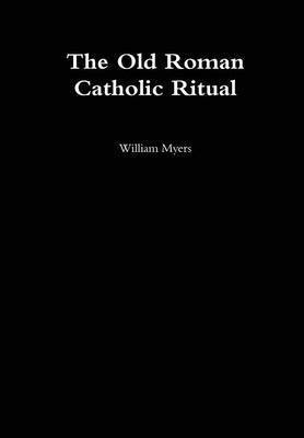 Old Roman Catholic Ritual 1